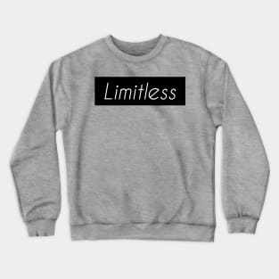 Limitless Crewneck Sweatshirt